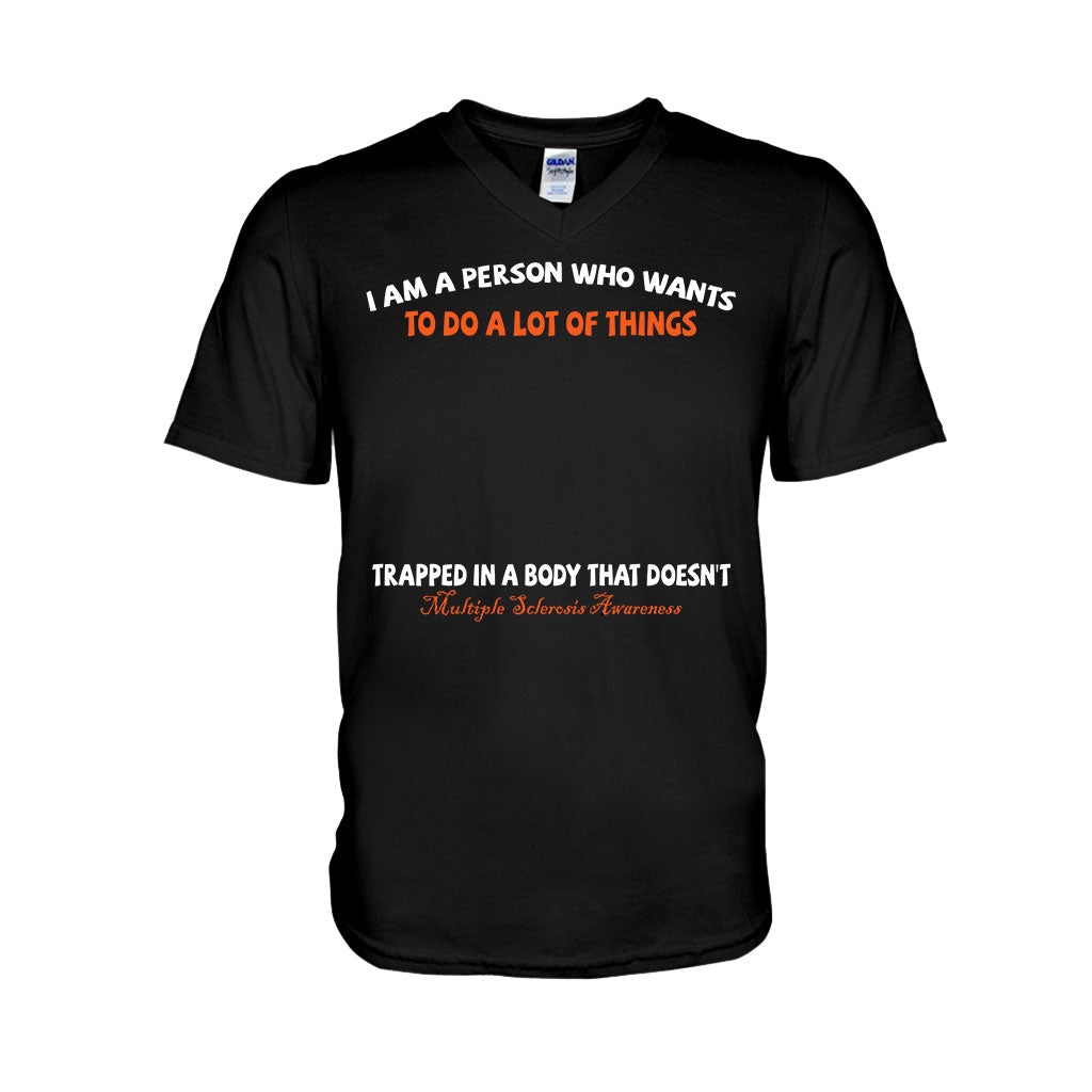 I Am A Person Who Wants To Do A Lot Of Things - Personalized Multiple Sclerosis Awareness T-shirt and Hoodie