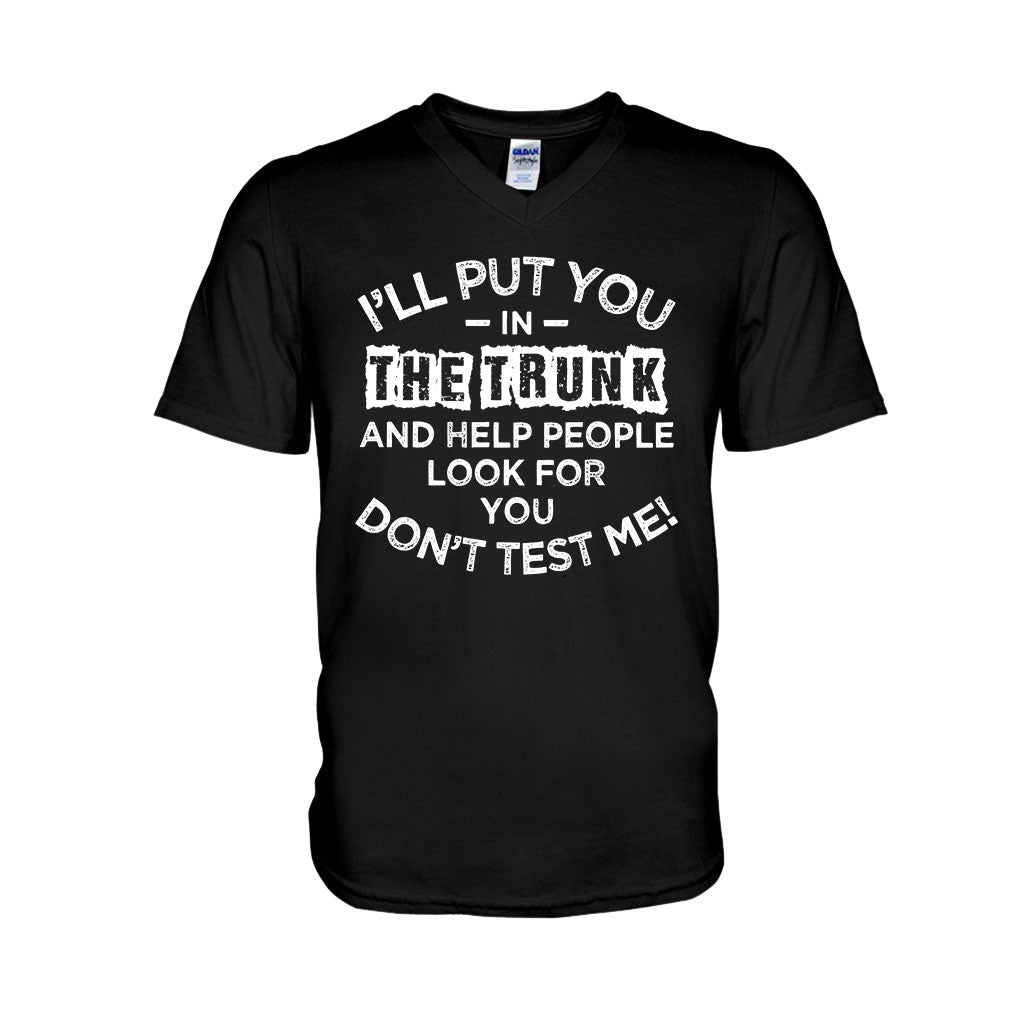 I'll Put You  - Sarcasm T-shirt And Hoodie 082021