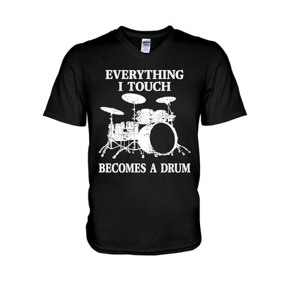 Everything I Touch  - Drummer T-shirt And Hoodie 082021