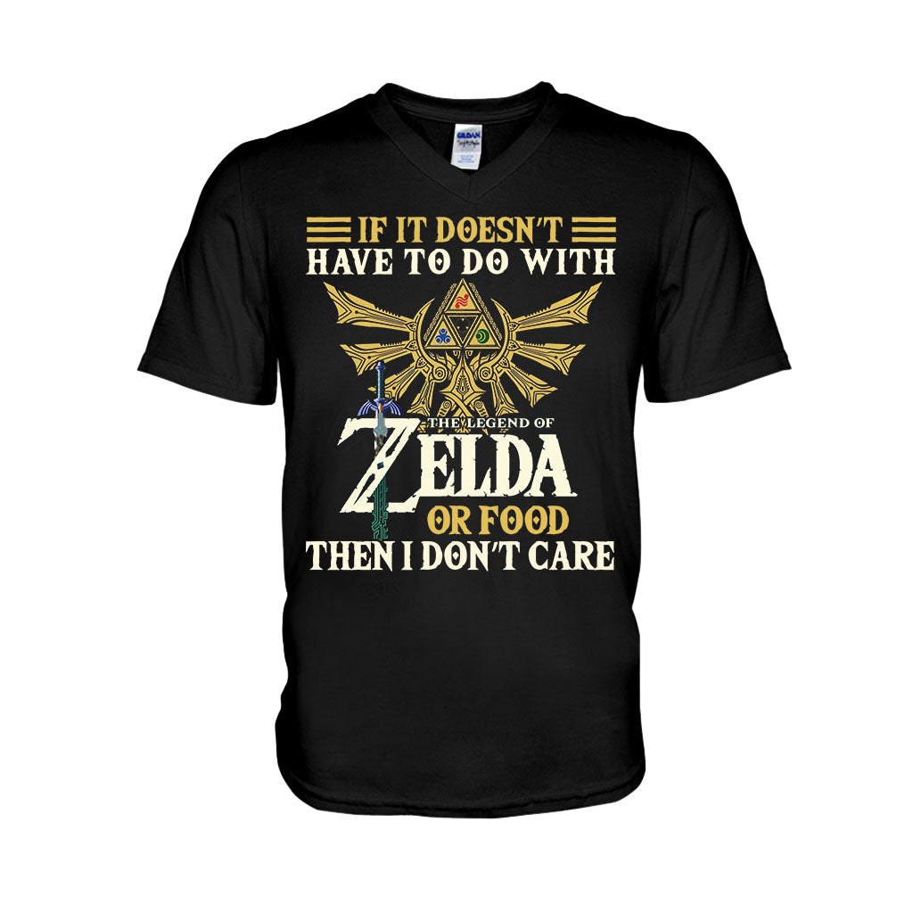 If It Doesn’t Have To Do With - The Hero's Legend T-shirt and Hoodie