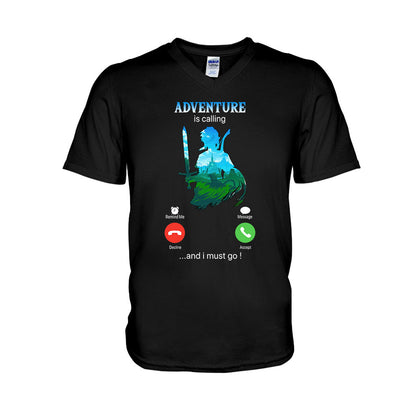 Adventure Is Calling And I Must Go The Hero's Legend T-shirt and Hoodie