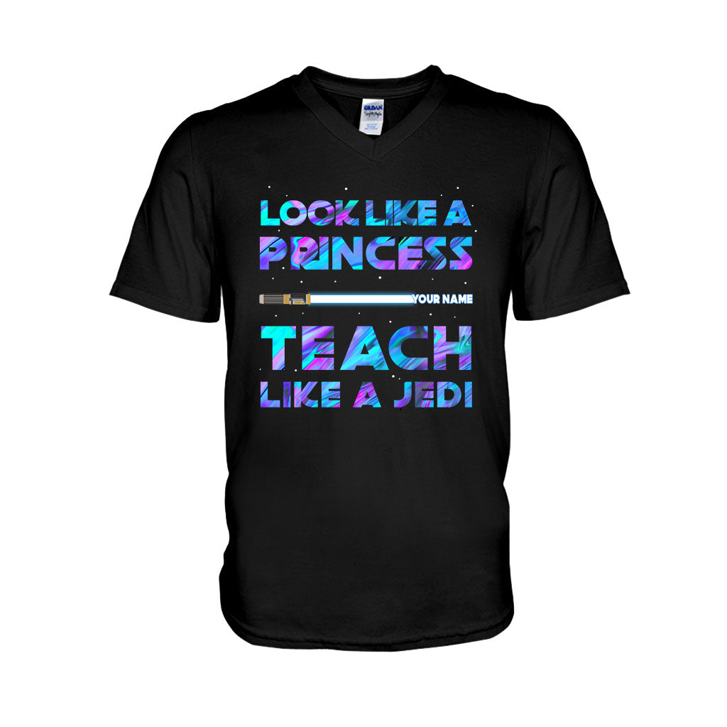 Look Like A Princess - Personalized Teacher T-shirt and Hoodie