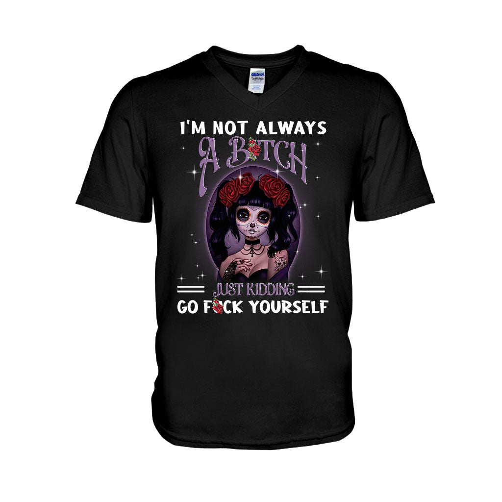 I'm Not Always - Skull T-shirt and Hoodie