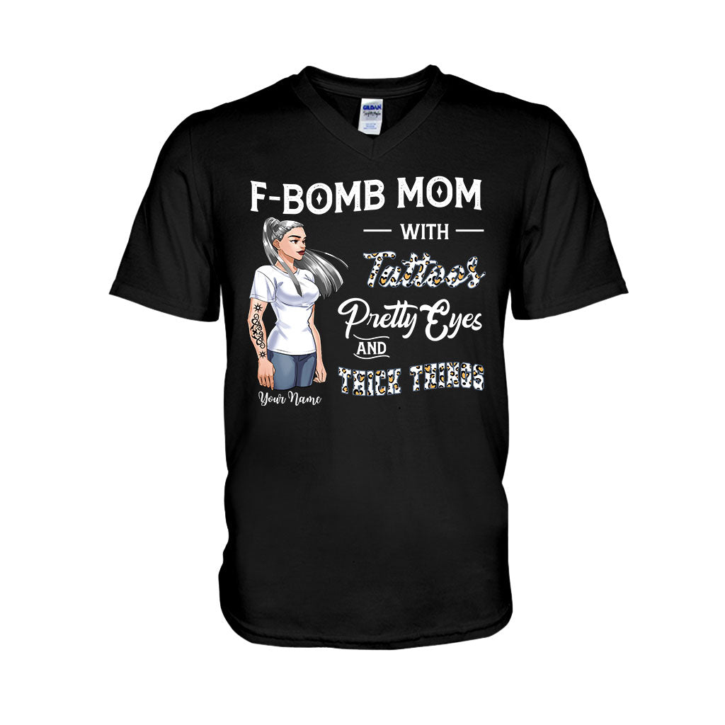 F-Bomb Mom With Tattoos, Pretty Eyes And Thick Things - Personalized Mother's Day T-shirt and Hoodie