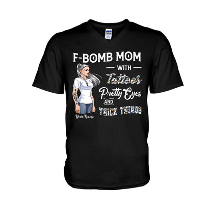 F-Bomb Mom With Tattoos, Pretty Eyes And Thick Things - Personalized Mother's Day T-shirt and Hoodie