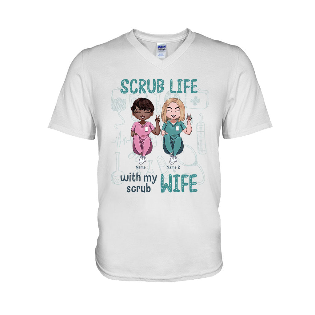 Scrub Life With My Scrub Wife - Personalized Nurse T-shirt and Hoodie