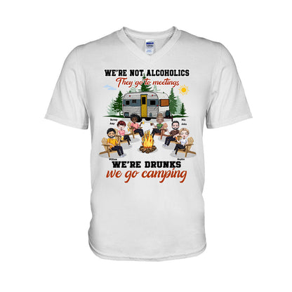 We're Not Alcoholics They Go To Meeting - Personalized Camping T-shirt and Hoodie