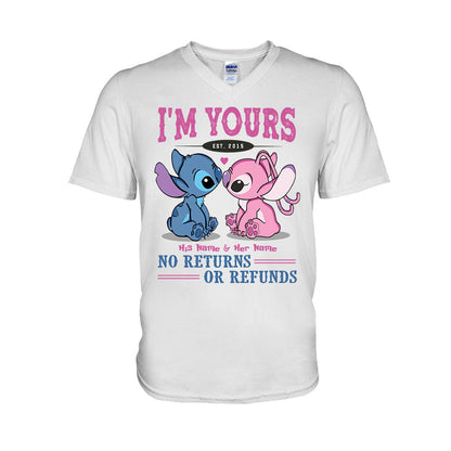 I'm Yours No Returns Or Refunds - Personalized T-shirt and Hoodie