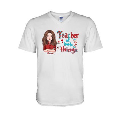 Teacher Of Little Things - Personalized Teacher T-shirt and Hoodie