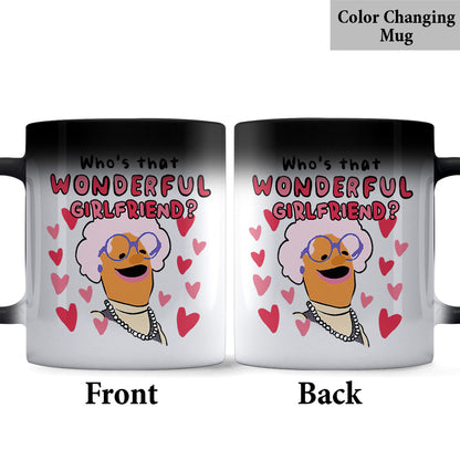 Who's That Wonderful Girlfriend Boyfriend Wife Husband Wifey Hubby - Personalized Couple Mug