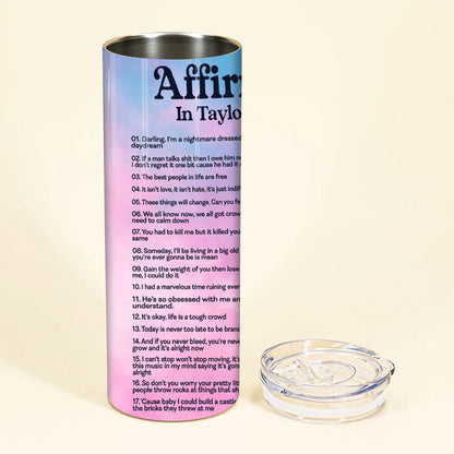 Affirmations in Miss American Lyrics - Personalized Tay-tay Lover Skinny Tumbler