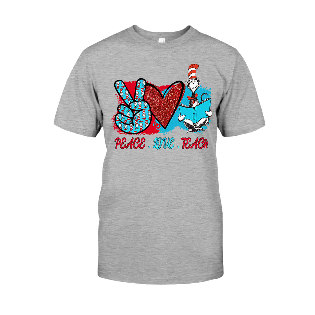 Peace Love Teach - Teacher Of All Things T-shirt And Hoodie