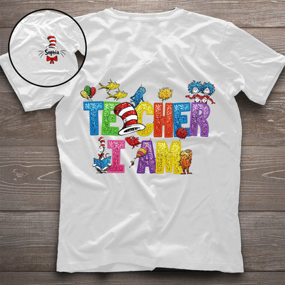 Teacher I Am - Personalized Teacher Of All Things T-shirt And Hoodie