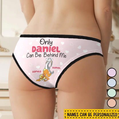 Only You Can Behind Me - Personalized Couple Lace Border Women Briefs