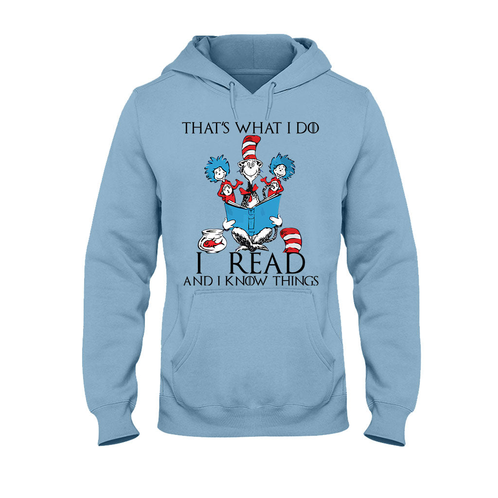 I Read And I Know Things - Teacher Of All Things T-shirt And Hoodie