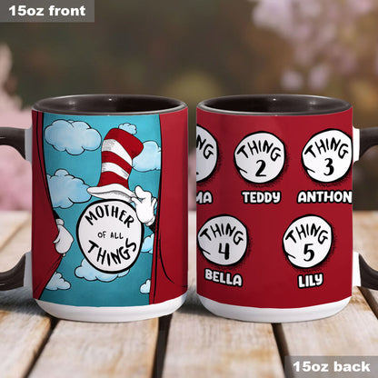 Any Title's Of All Things - Personalized Mother Accent Mug