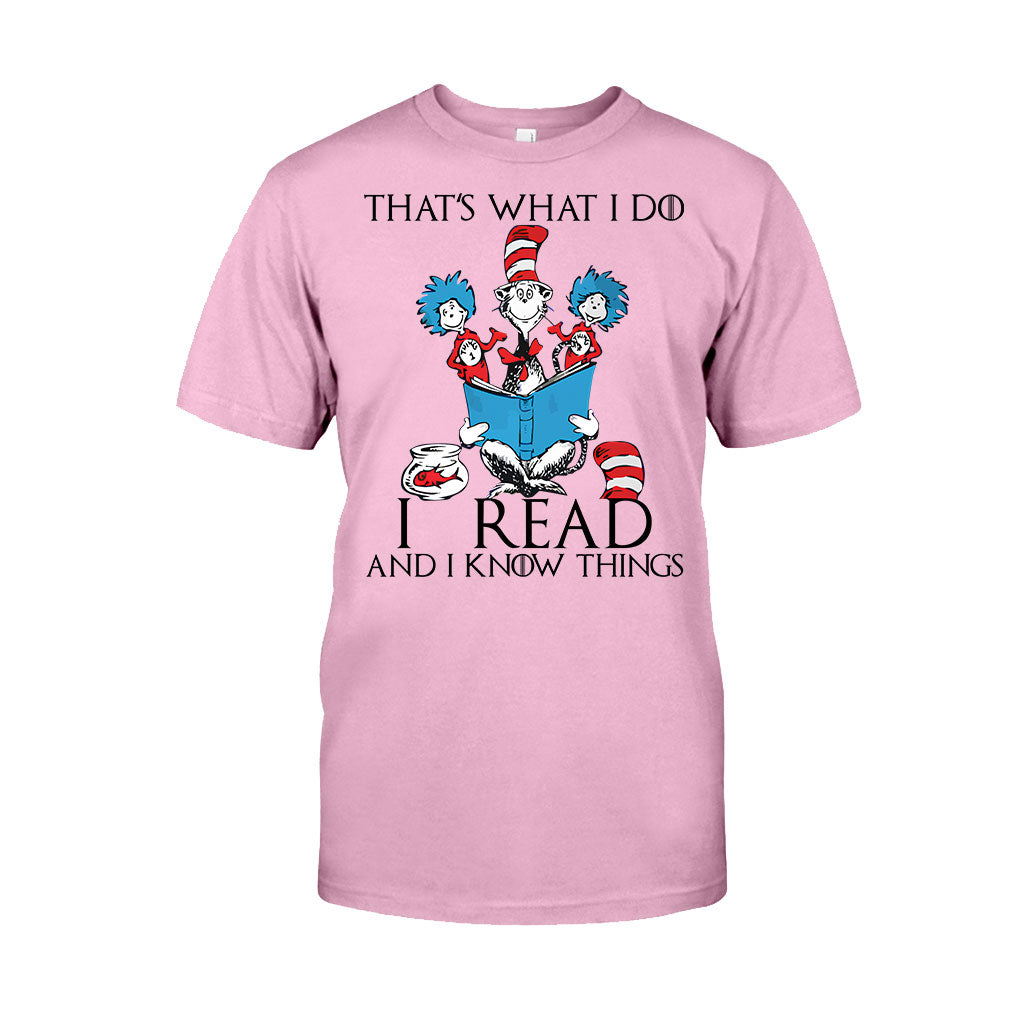 I Read And I Know Things - Teacher Of All Things T-shirt And Hoodie