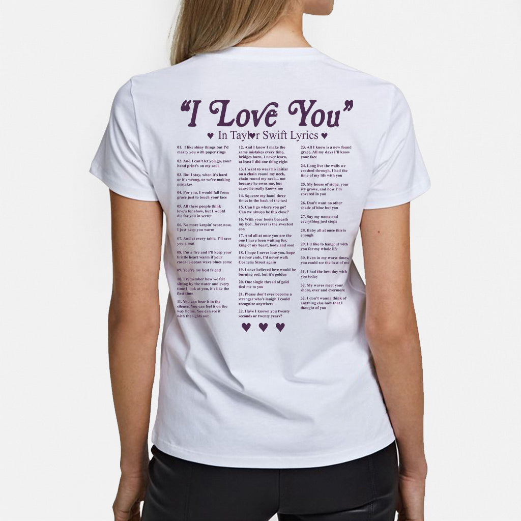 I Love You In Lyrics - Personalized Tay-tay Lover T-shirt and Hoodie