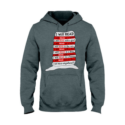 I Will Read Anywhere - Teacher Of All Things T-shirt And Hoodie