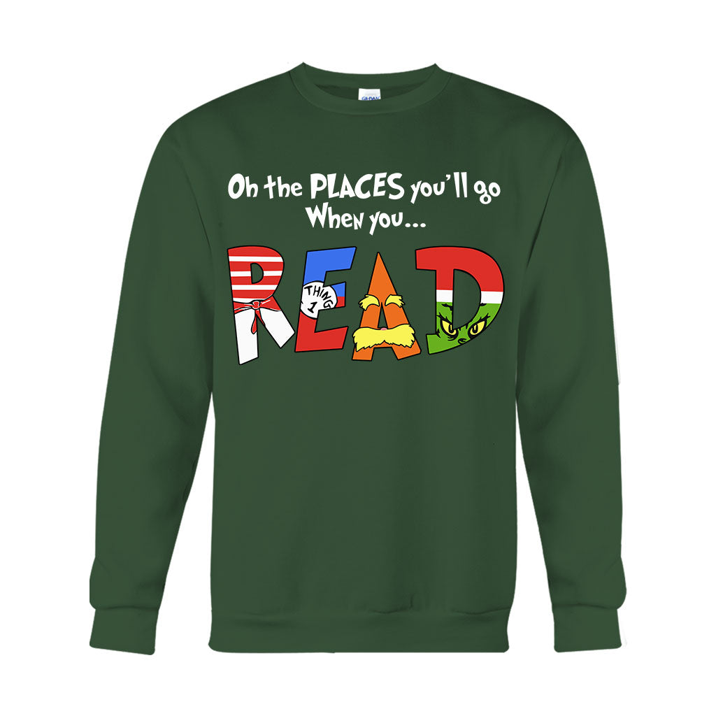 Oh The Place You'll Go - Teacher Of All Things T-shirt And Hoodie