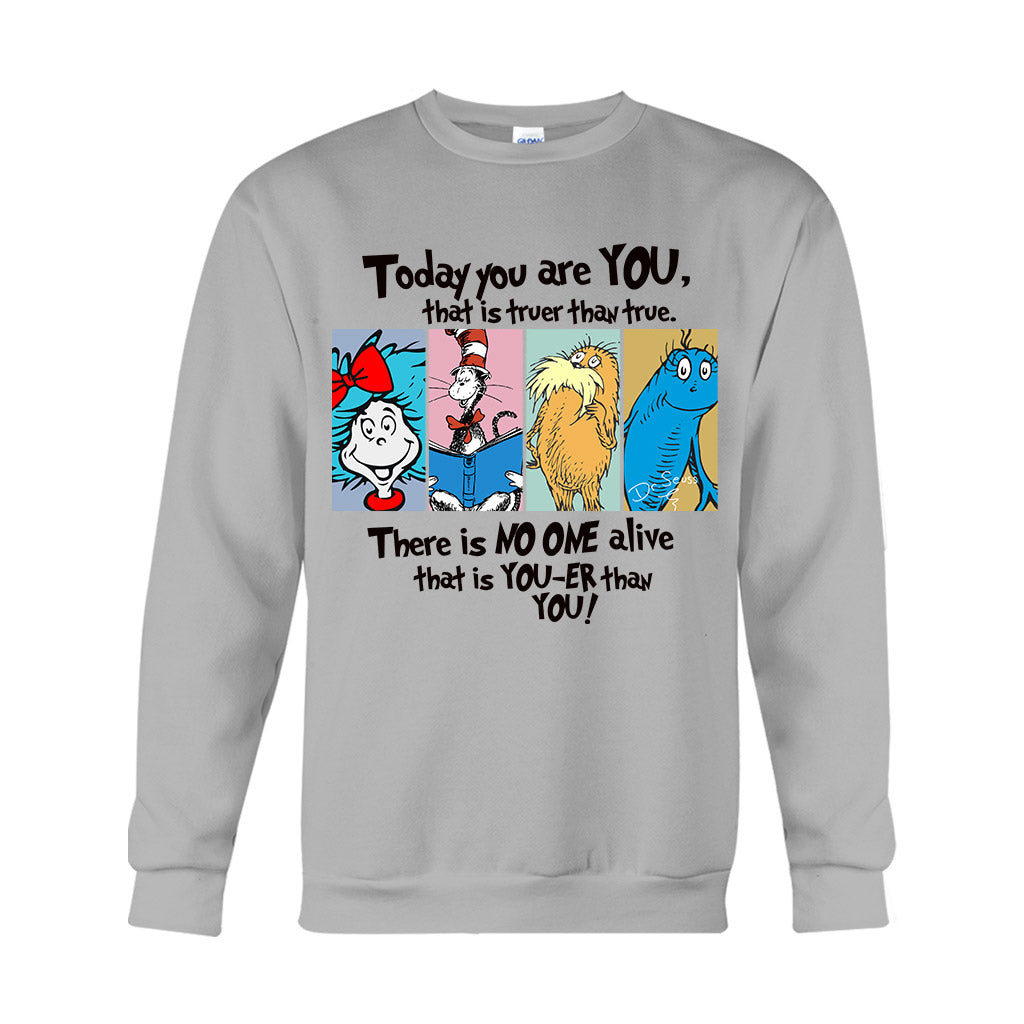 Today You Are You - Teacher Of All Things T-shirt And Hoodie