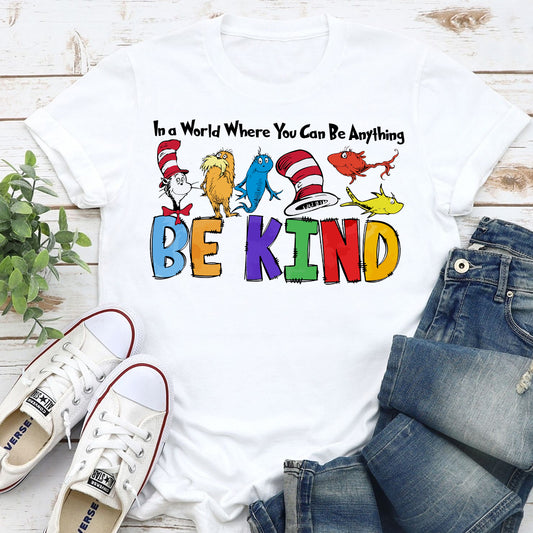 Be Kind - Teacher Of All Things T-shirt And Hoodie