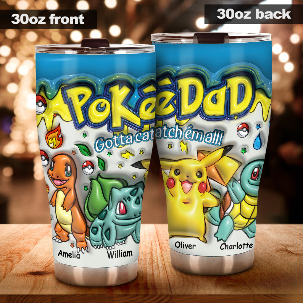 PokéDad Gotta Love Em' All - Personalized Monster Trainer Tumbler