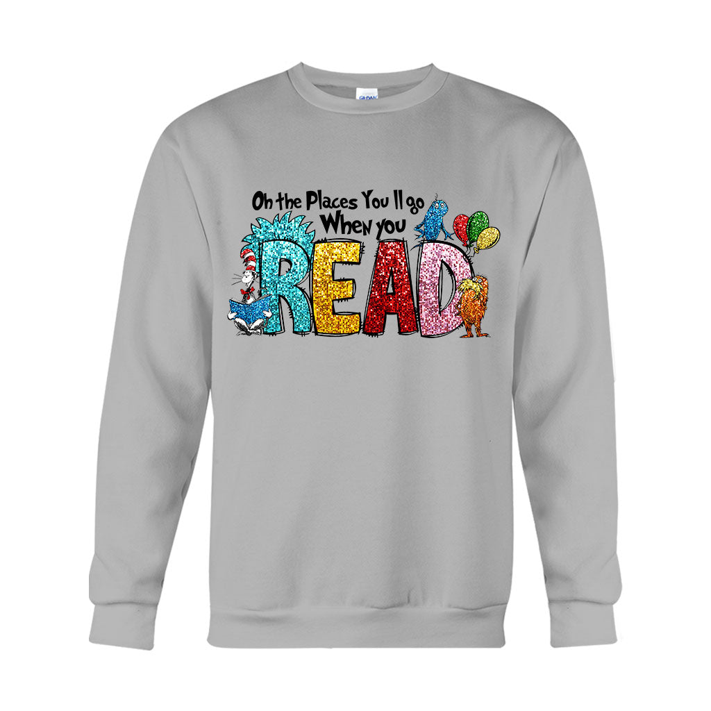 Oh The Place You'll Go - Teacher Of All Things T-shirt And Hoodie