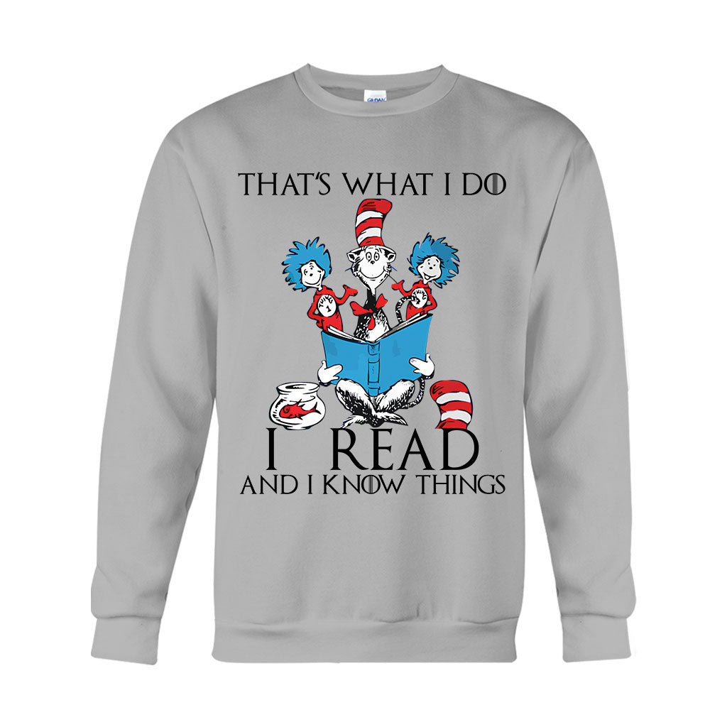I Read And I Know Things - Teacher Of All Things T-shirt And Hoodie