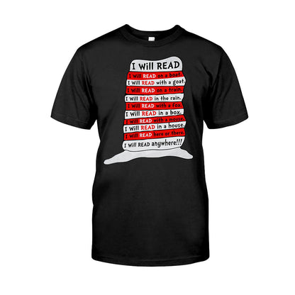 I Will Read Anywhere - Teacher Of All Things T-shirt And Hoodie