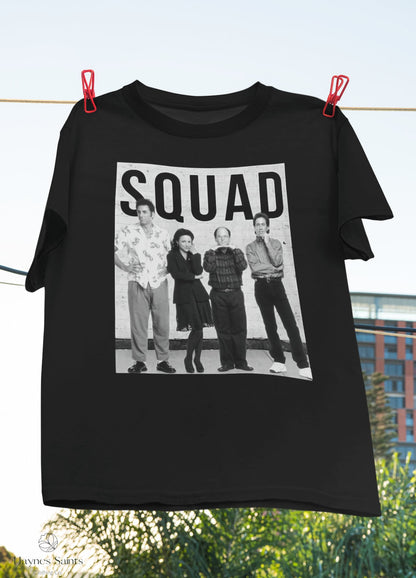 Squad - Daily Life Show T-shirt and Hoodie 0323