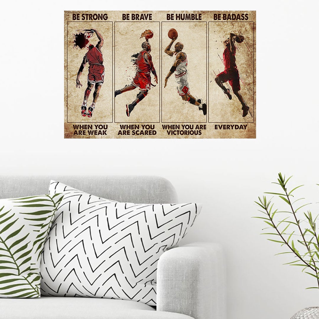 Be Strong - Basketball Poster