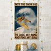 Into The Snow I Go - Snowboarding Poster