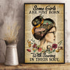 Some Girls Are Just Born With Sewing In Their Soul - Sewing Poster
