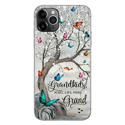 Grandkids Make Life More Grand - Personalized Grandma Phone Case