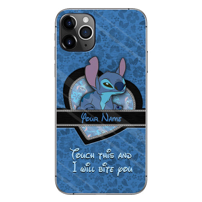 Touch This And I Will Bite You - Personalized Ohana Phone Case