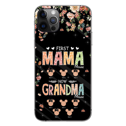 First Mama Mouse Now Grandma Mouse - Personalized Mother's Day Grandma Phone Case