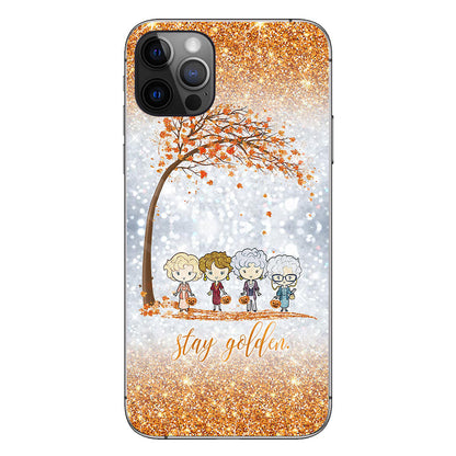 Stay Golden - Phone Case