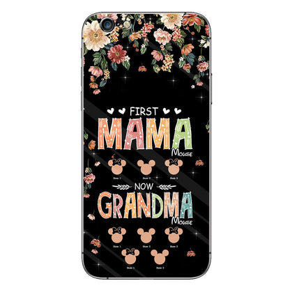 First Mama Mouse Now Grandma Mouse - Personalized Mother's Day Grandma Phone Case