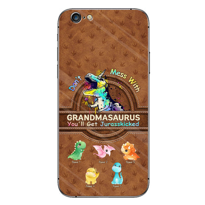 Don't Mess With Grandmasaurus - Personalized Mother's Day Phone Case With Leather Pattern Print