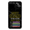Best Dad In The Galaxy - Personalized Father&#39;s Day Phone Case