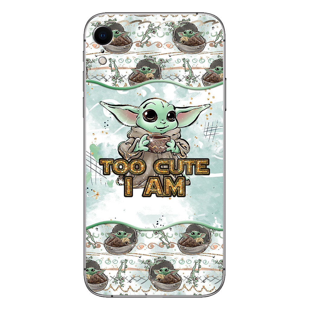 Too Cute I Am - Personalized Phone Case