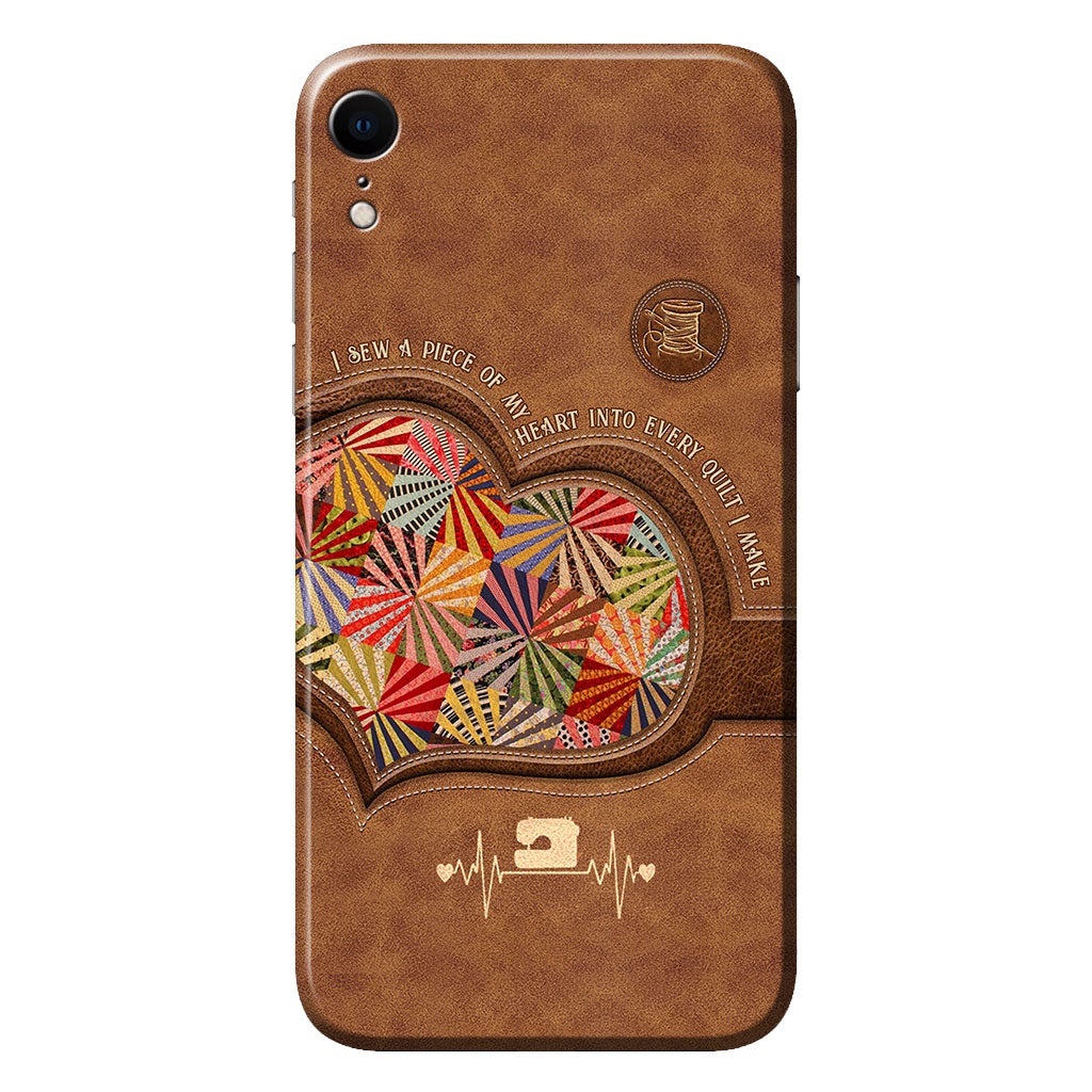 I Sew A Piece Of My Heart - Quilting Personalized Leather Pattern Print Phone Case