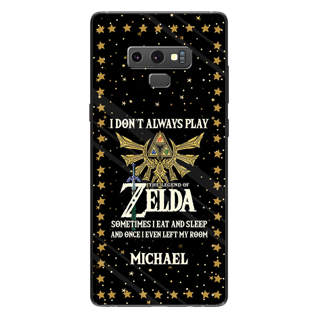 I Don't Always Play - Personalized The Hero's Legend Phone Case