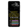 Best Dad In The Galaxy - Personalized Father&#39;s Day Phone Case