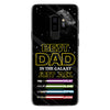 Best Dad In The Galaxy - Personalized Father&#39;s Day Phone Case