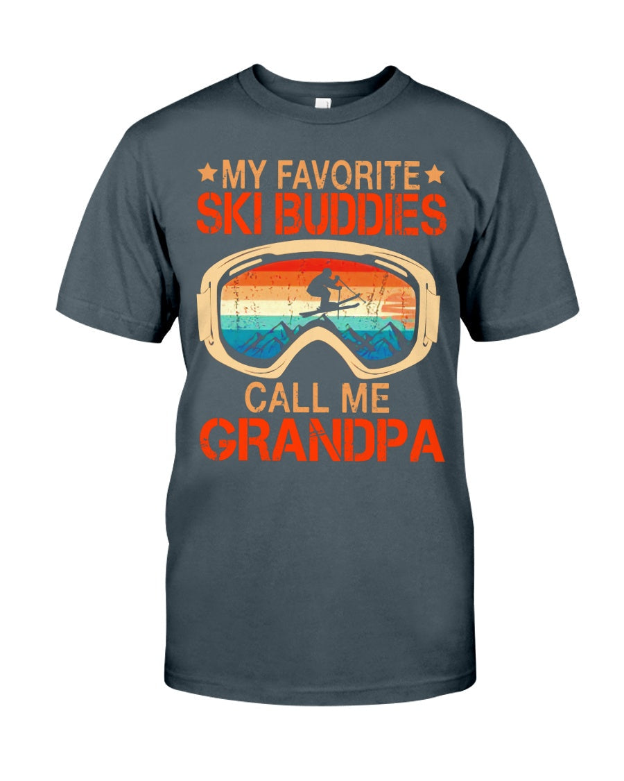 My Favorite Ski Buddies Call Me Grandpa Vintage - Skiing T-shirt and Hoodie 0921