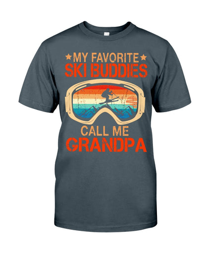 My Favorite Ski Buddies Call Me Grandpa Vintage - Skiing T-shirt and Hoodie 0921