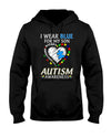 I Wear Blue For My Son - Autism Awareness T-shirt and Hoodie 0921