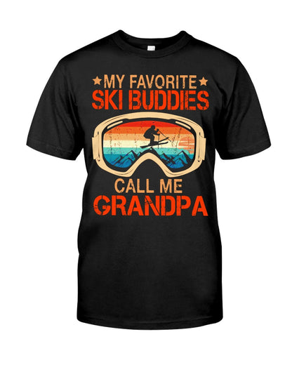 My Favorite Ski Buddies Call Me Grandpa Vintage - Skiing T-shirt and Hoodie 0921